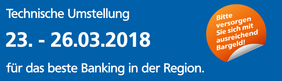 Technische Umstellung Banking Raiffeisen Volksbank Eg